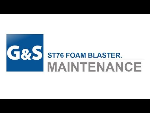 ST76 Foam blaster maintenance.